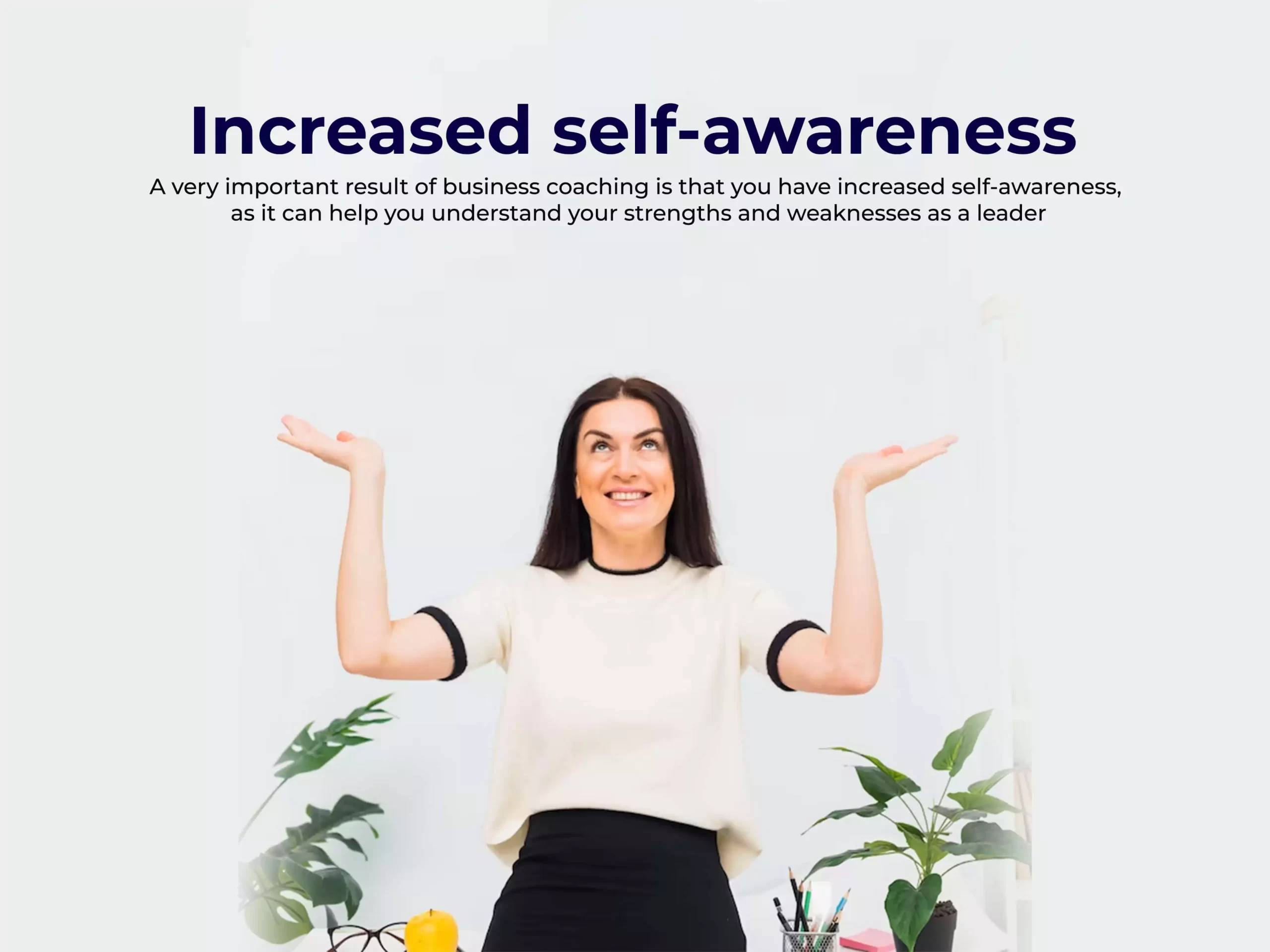 Increased self-awareness