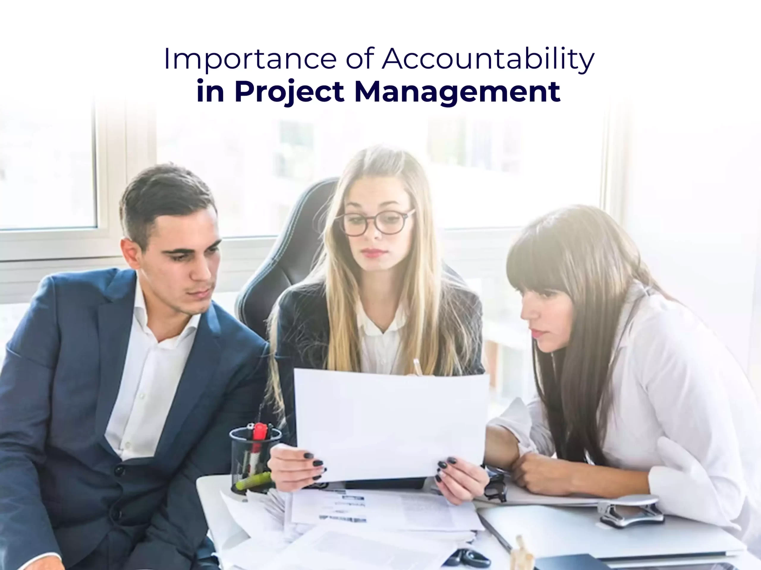 Importance of Accountability in Project Management 
