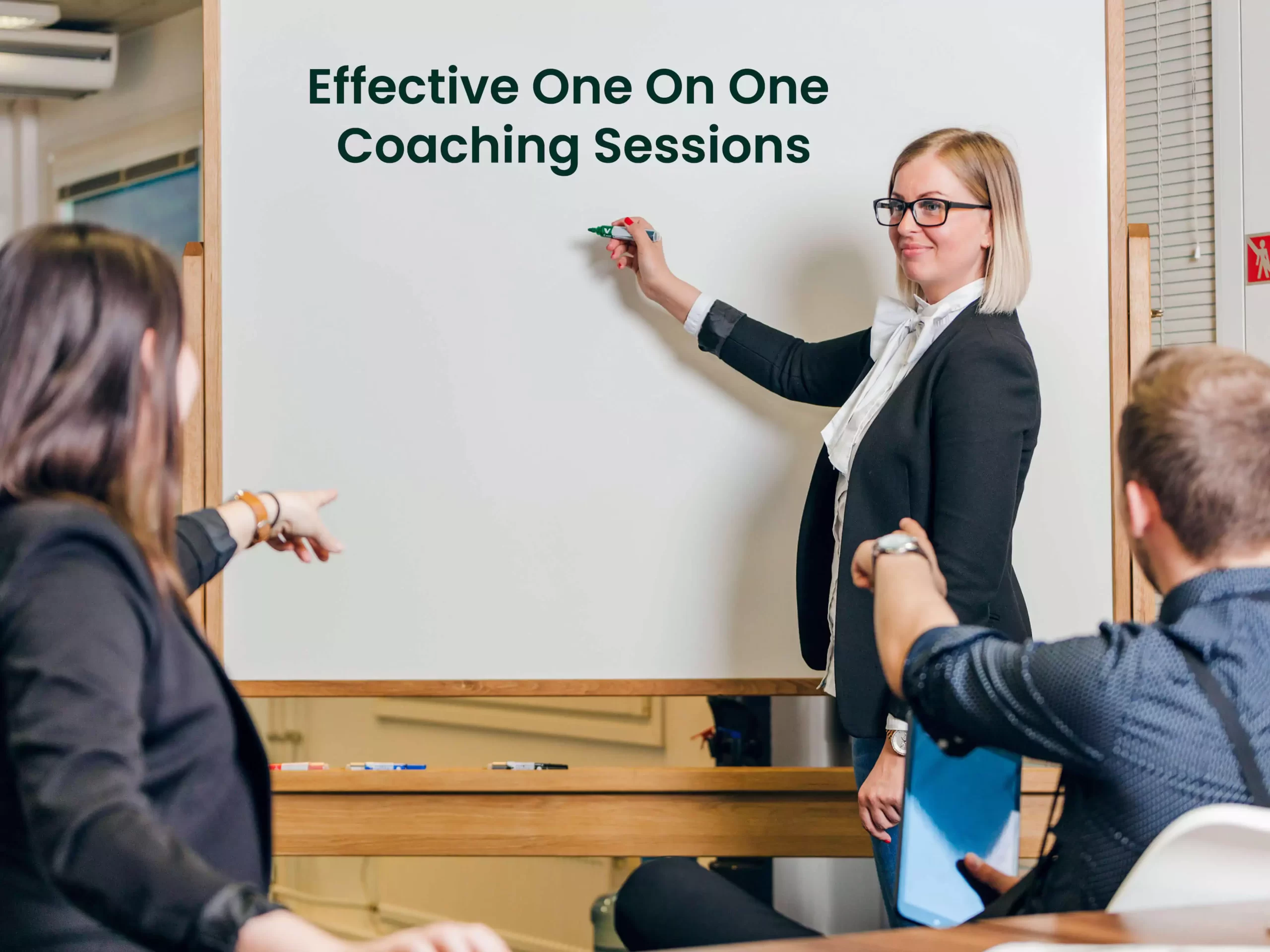 Effective One On One Coaching Sessions