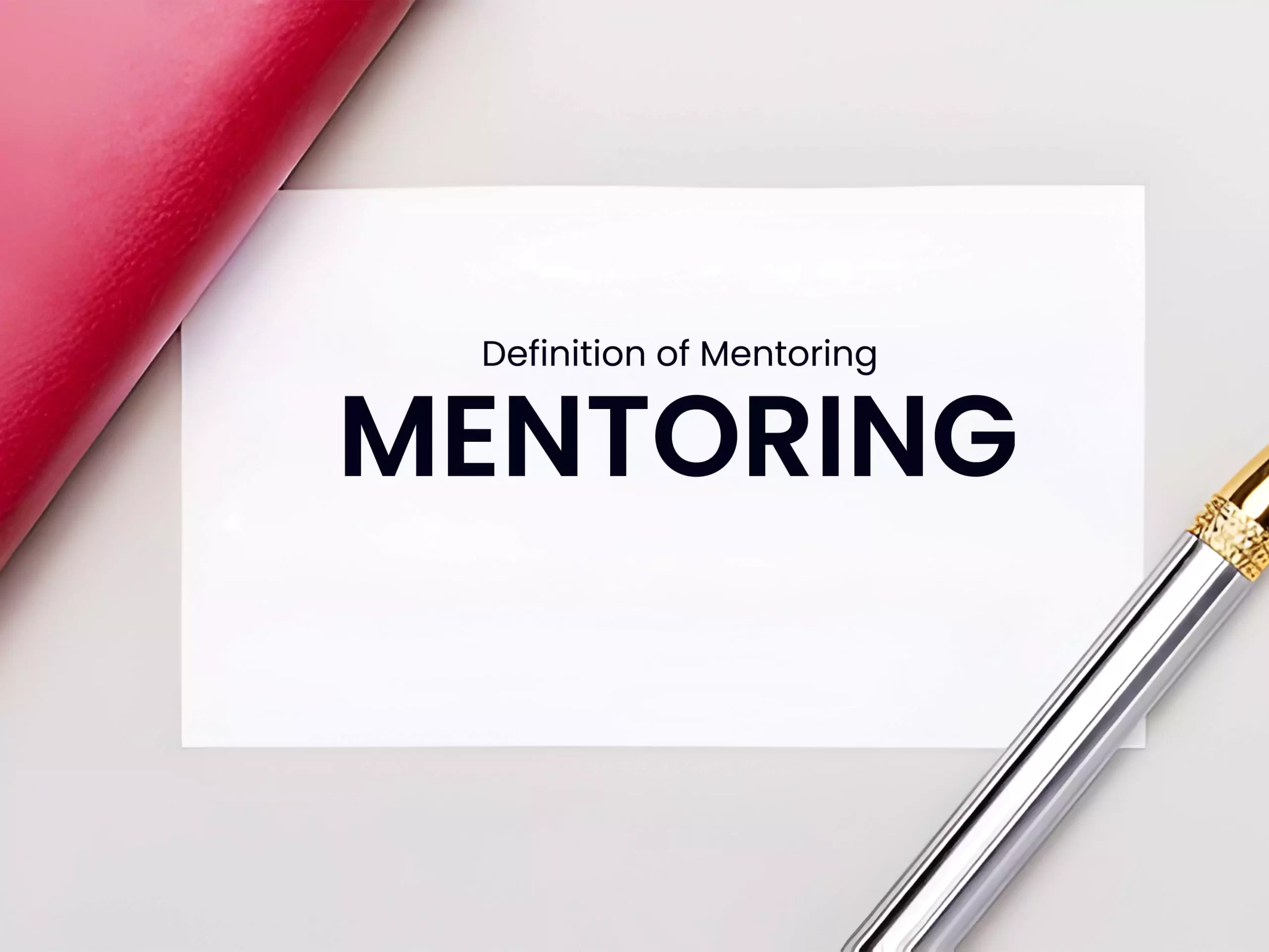 Definition of Mentoring 
