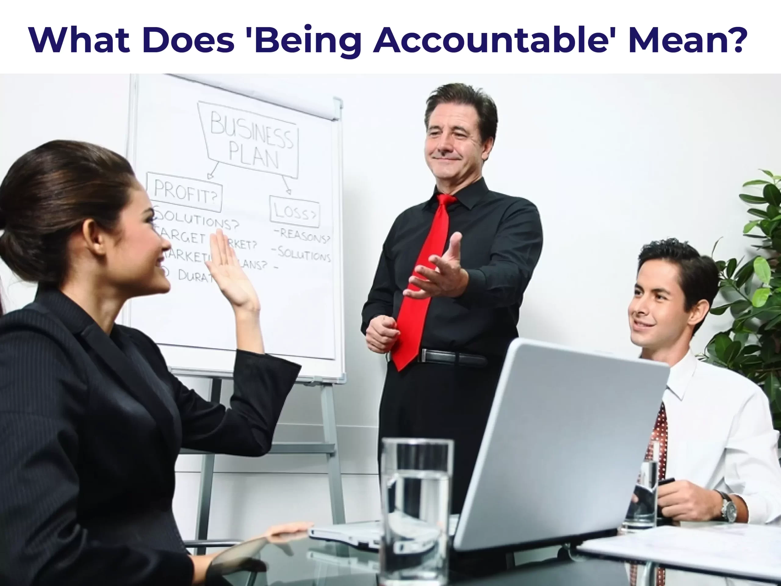 What Does 'Being Accountable' Mean?