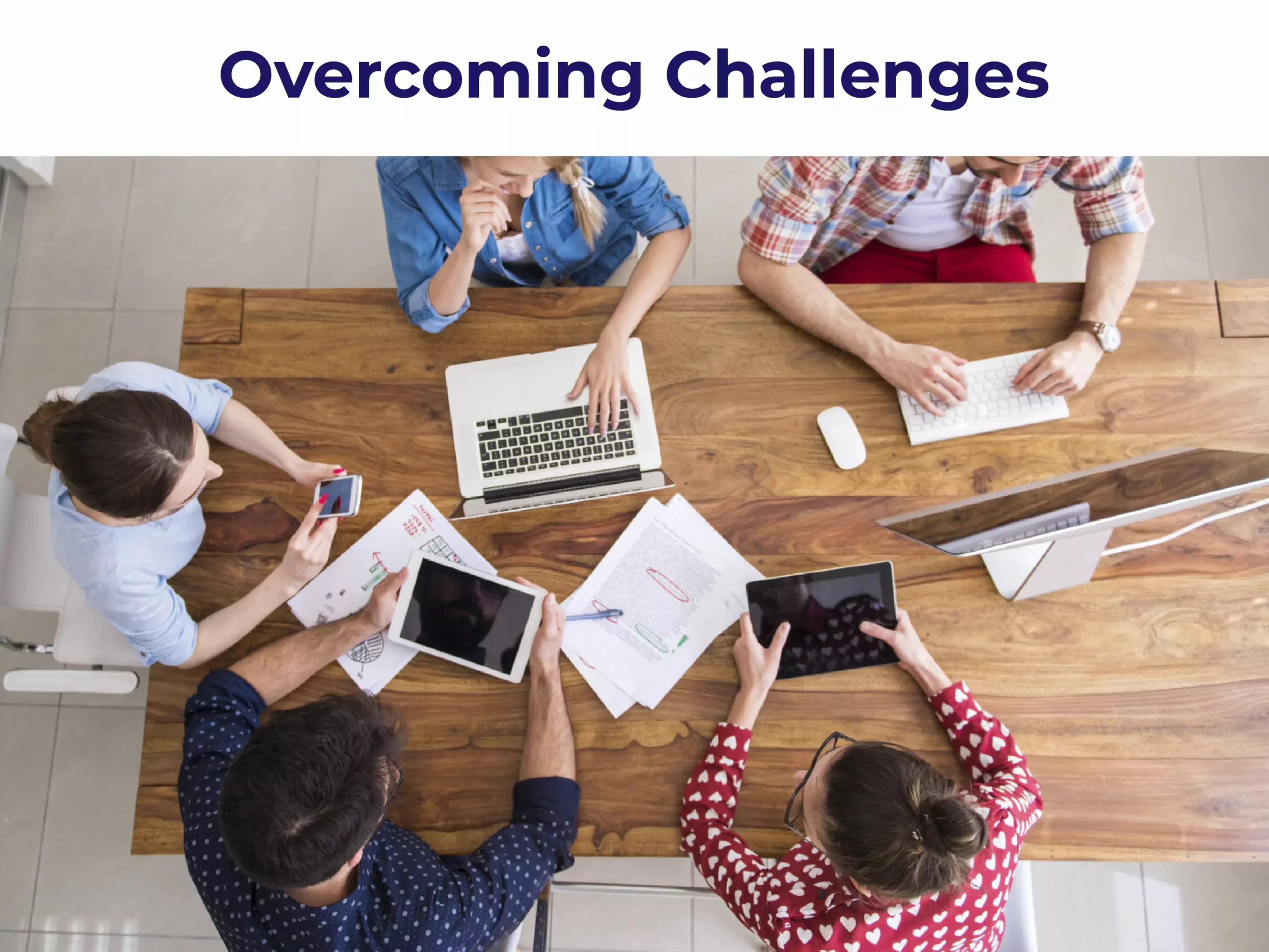 Overcoming Challenges