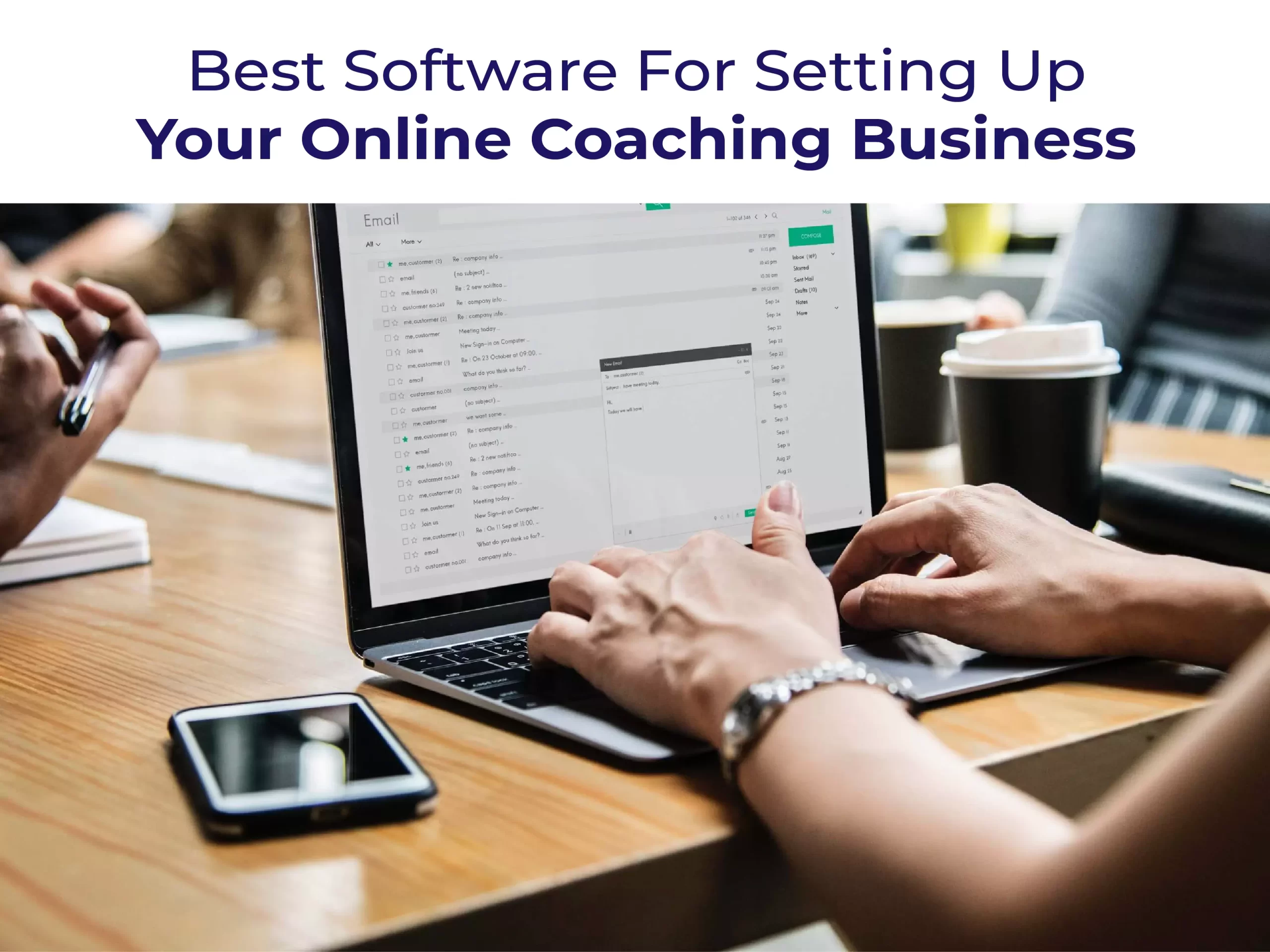 Best Software For Setting Up Your Online Coaching Business
